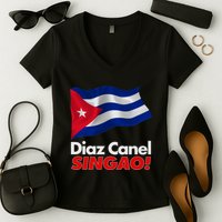 Diaz Canel Singao! Cuban Flag Women's V-Neck T-Shirt