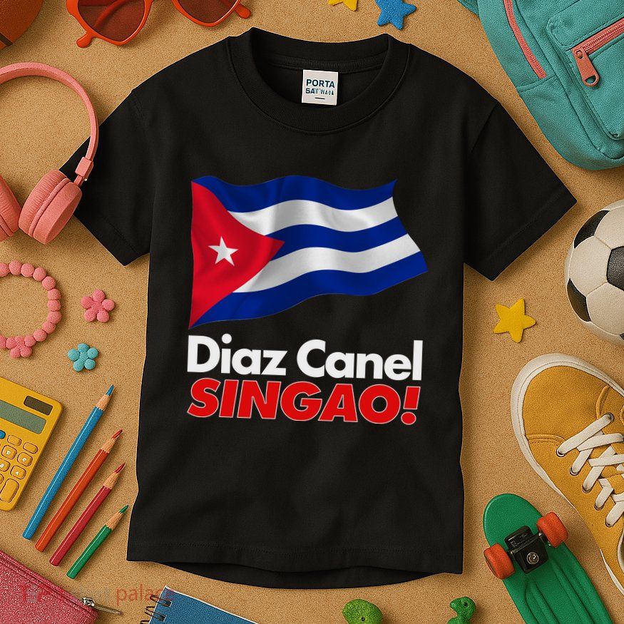 Diaz Canel Singao! Cuban Flag Kids T-Shirt