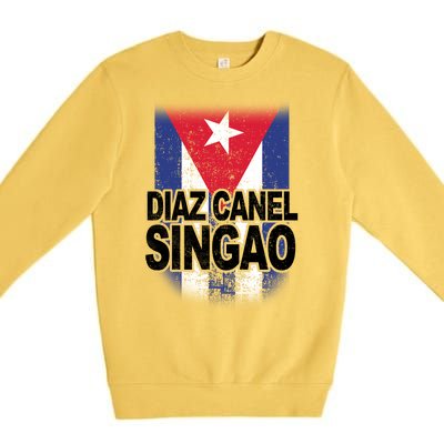 Diaz Canel Singao Cuban Flag Distressed Premium Crewneck Sweatshirt