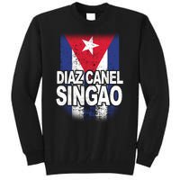 Diaz Canel Singao Cuban Flag Distressed Tall Sweatshirt