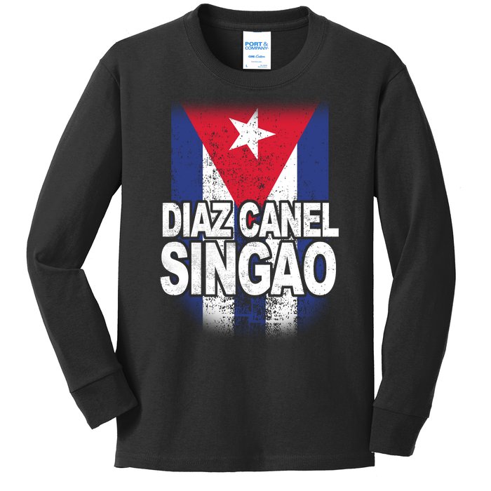 Diaz Canel Singao Cuban Flag Distressed Kids Long Sleeve Shirt