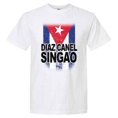 Diaz Canel Singao Cuban Flag Distressed Garment-Dyed Heavyweight T-Shirt