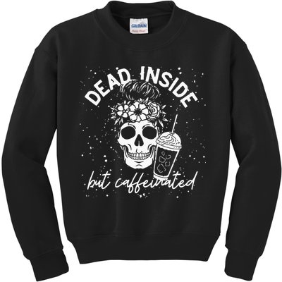 Dead Inside But Caffeinated Mom Skull Flower Coffee Lover Kids Sweatshirt