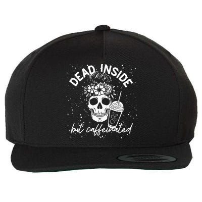 Dead Inside But Caffeinated Mom Skull Flower Coffee Lover Wool Snapback Cap