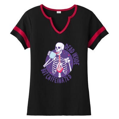 Dead Inside But Caffeinated Ladies Halftime Notch Neck Tee