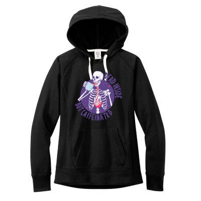 Dead Inside But Caffeinated Women's Fleece Hoodie