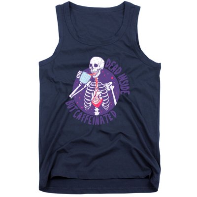 Dead Inside But Caffeinated Tank Top