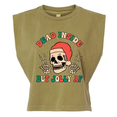 Dead Inside But Jolly Af Funny Skeleton Holiday Christmas Gift Garment-Dyed Women's Muscle Tee