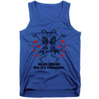 Dead Inside But ItS ValentineS Dancing Skeleton Couples Meaningful Gift Tank Top