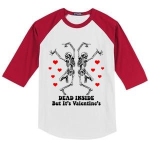 Dead Inside But ItS ValentineS Dancing Skeleton Couples Meaningful Gift Kids Colorblock Raglan Jersey