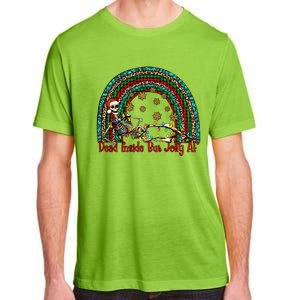 Dead Inside But Jolly Af Rainbow Christmas Skeleton Funny Gift Adult ChromaSoft Performance T-Shirt