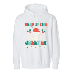 Dead Inside But Jolly Af Santa Skeleton Retro Christmas Xmas Meaningful Gift Garment-Dyed Fleece Hoodie