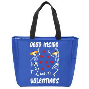 Dead Inside But ItS ValentineS Skeleton Dancing Lovers Meaningful Gift Zip Tote Bag