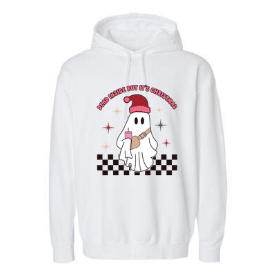 Dead Inside But It’S Christmas Ghost Garment-Dyed Fleece Hoodie