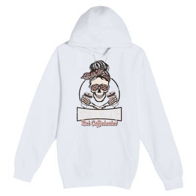 Dead Inside But Caffeinated Vintage Skeleton Halloween Mom Premium Pullover Hoodie