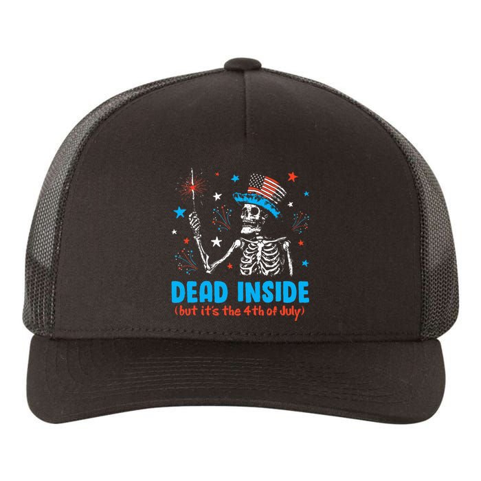 Dead Inside But It The 4th Of July Skeleton I Yupoong Adult 5-Panel Trucker Hat