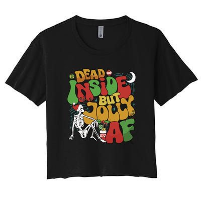 Dead Inside But Jolly Af Christmas Women's Crop Top Tee