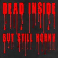 Dead Inside But Still Horny Funny Bloody Adult Drive Performance Visor