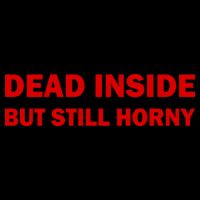 Dead Inside But Still Horny Classic Drawstring Bag