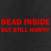 Dead Inside But Still Horny Classic 25L Jumbo Tote