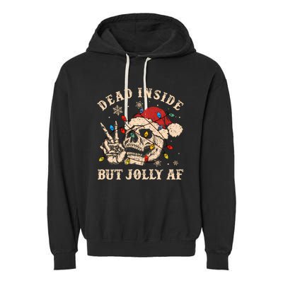 Dead Inside But Jolly Af Funny Skeleton Lights Christmas Sweatshirt Garment-Dyed Fleece Hoodie