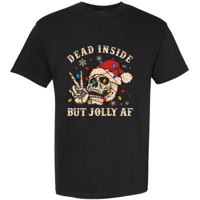 Dead Inside But Jolly Af Funny Skeleton Lights Christmas Sweatshirt Garment-Dyed Heavyweight T-Shirt