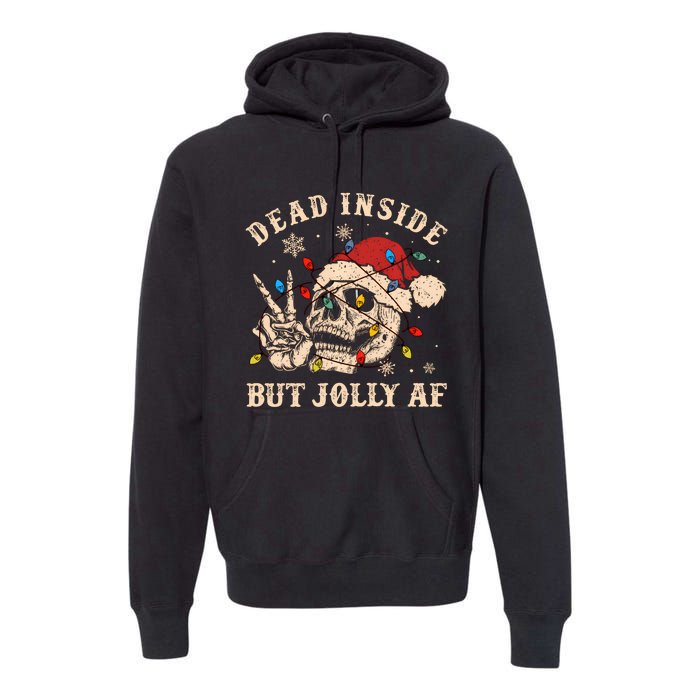 Dead Inside But Jolly Af Funny Skeleton Lights Christmas Sweatshirt Premium Hoodie