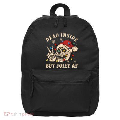 Dead Inside But Jolly Af Funny Skeleton Lights Christmas Sweatshirt 16 in Basic Backpack