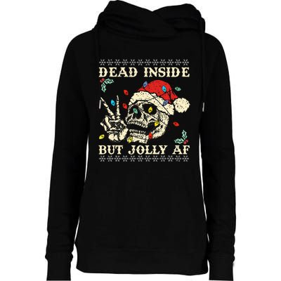 Dead Inside But Jolly AF Skeleton Santa Christmas   Womens Funnel Neck Pullover Hood