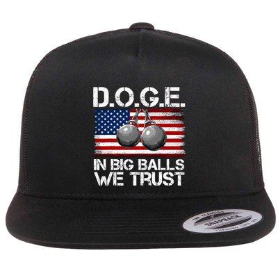 D.O.G.E. In Big Balls We Trust 2025 Flat Bill Trucker Hat