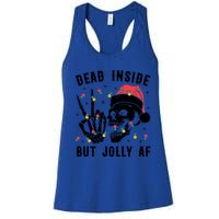 Dead Inside But Jolly Christmas Sarcastic Skeleton Skull Meaningful Gift Women's Racerback Tank