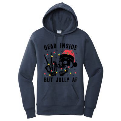 Dead Inside But Jolly Christmas Sarcastic Skeleton Skull Meaningful Gift Women's Pullover Hoodie