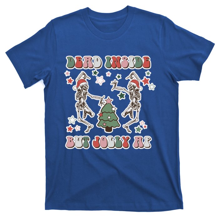 Dead Inside But Jolly Dancing Skeletons Christmas Great Gift T-Shirt