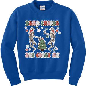 Dead Inside But Jolly Dancing Skeletons Christmas Great Gift Kids Sweatshirt