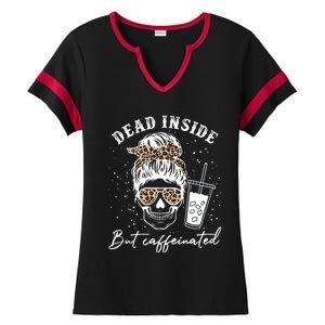 Dead Inside But Caffeinated Skeleton Messy Bun Skull Leopard Cute Gift Ladies Halftime Notch Neck Tee