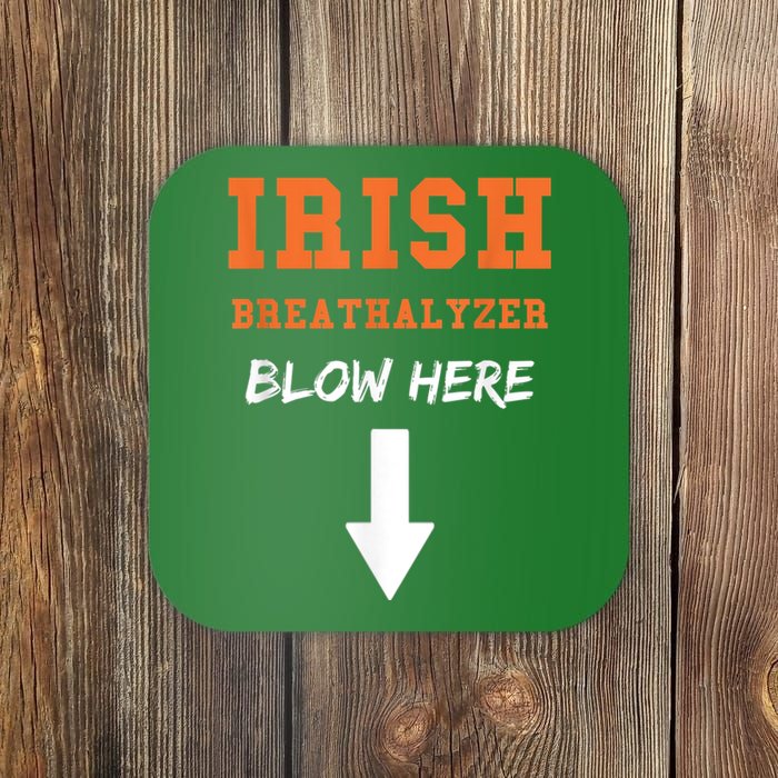 Dirty Irish Breathalyzer Adult St Patricks Day Coaster