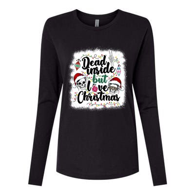 Dead Inside But Love Christmas Messy Bun Skeleton Merry Xmas Gift Womens Cotton Relaxed Long Sleeve T-Shirt