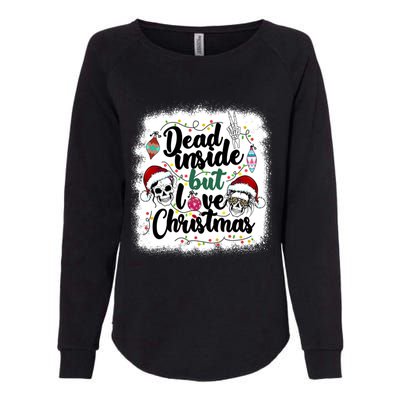 Dead Inside But Love Christmas Messy Bun Skeleton Merry Xmas Gift Womens California Wash Sweatshirt