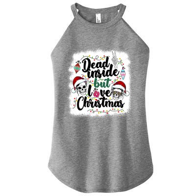 Dead Inside But Love Christmas Messy Bun Skeleton Merry Xmas Gift Women's Perfect Tri Rocker Tank