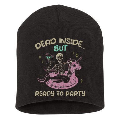 Dead Inside But Ready To Party Skeleton Short Acrylic Beanie