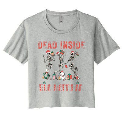 Dead Inside But Merry Af Funny Dancing Skeletons Christmas Gift Women's Crop Top Tee