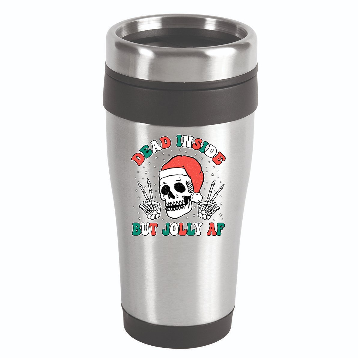 Dead Inside But Jolly Af Christmas Spirit Skeleton Skull 16oz Travel Tumbler