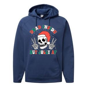 Dead Inside But Jolly Af Christmas Spirit Skeleton Skull Performance Fleece Hoodie