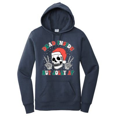 Dead Inside But Jolly Af Christmas Spirit Skeleton Skull Women's Pullover Hoodie