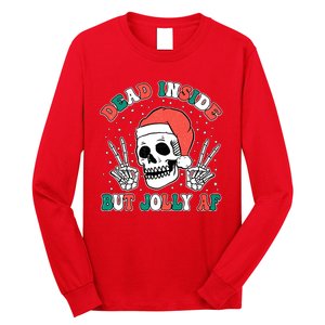 Dead Inside But Jolly Af Christmas Spirit Skeleton Skull Long Sleeve Shirt