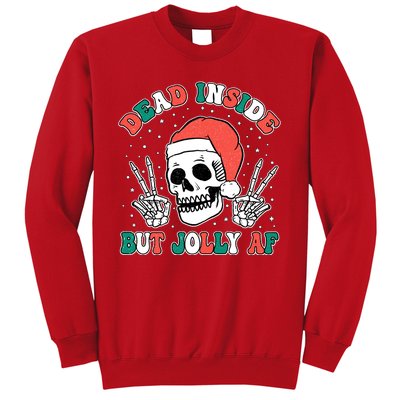 Dead Inside But Jolly Af Christmas Spirit Skeleton Skull Sweatshirt