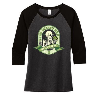 Dead Inside But Lucky Women's Tri-Blend 3/4-Sleeve Raglan Shirt