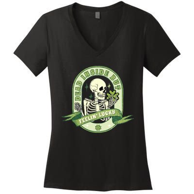 Dead Inside But Lucky Women's V-Neck T-Shirt