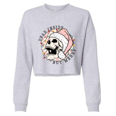 Dead Inside But Merry Christmas Skull Skeleton Santa Hat Gift Cropped Pullover Crew