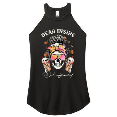 Dead Inside But Caffeinated Messy Bun Coffee Halloween Women Women's Perfect Tri Rocker Tank